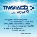 Un'immagine che rappresenta un pensiero di Edgar Allan Poe sul viaggio, con il logo di Tivaviaggi.