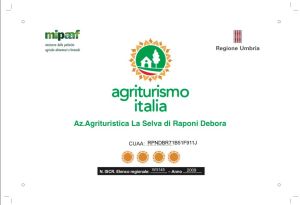 Certificat de tourisme rural pour l'Agriturismo La Selva en Ombrie.